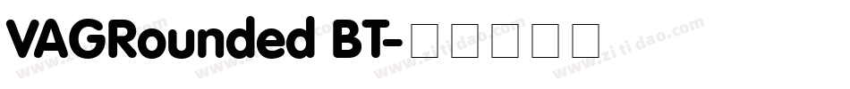 VAGRounded BT字体转换